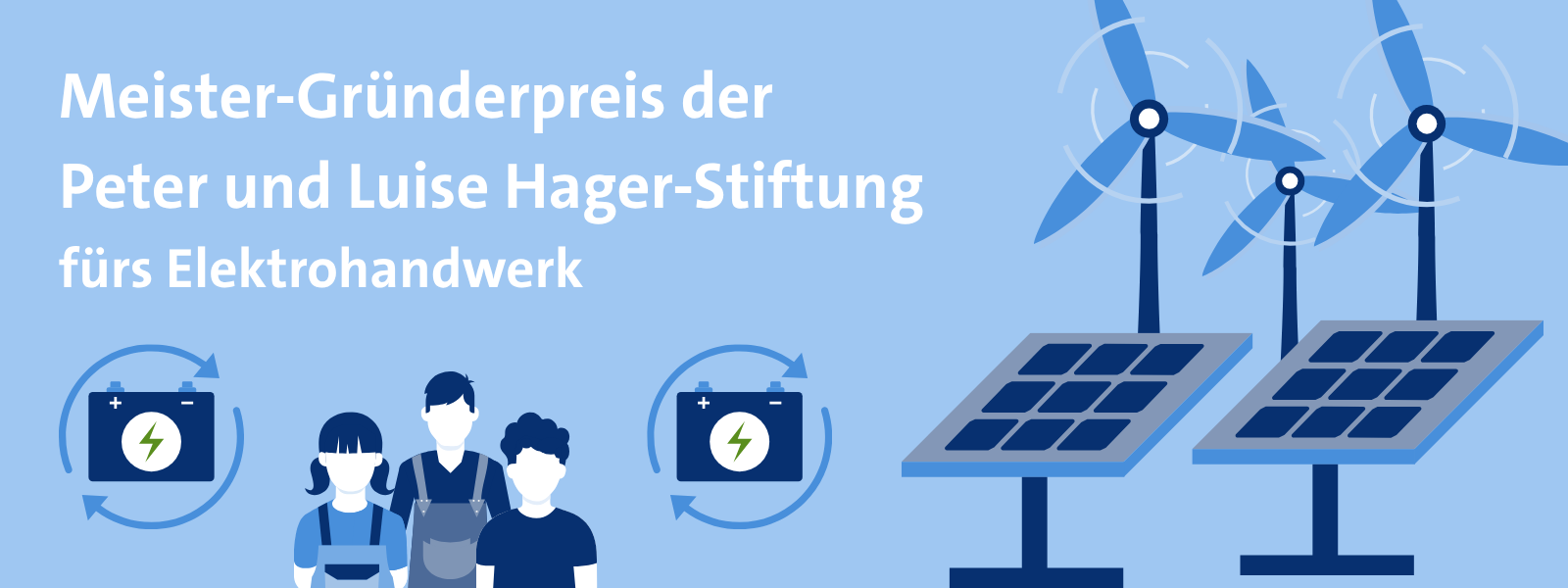 KI generiert: Das Bild bewirbt den "Meister-Gründerpreis der Peter und Luise Hager-Stiftung" im Bereich Elektrohandwerk, mit Symbolen für erneuerbare Energien und Handwerkerfiguren.